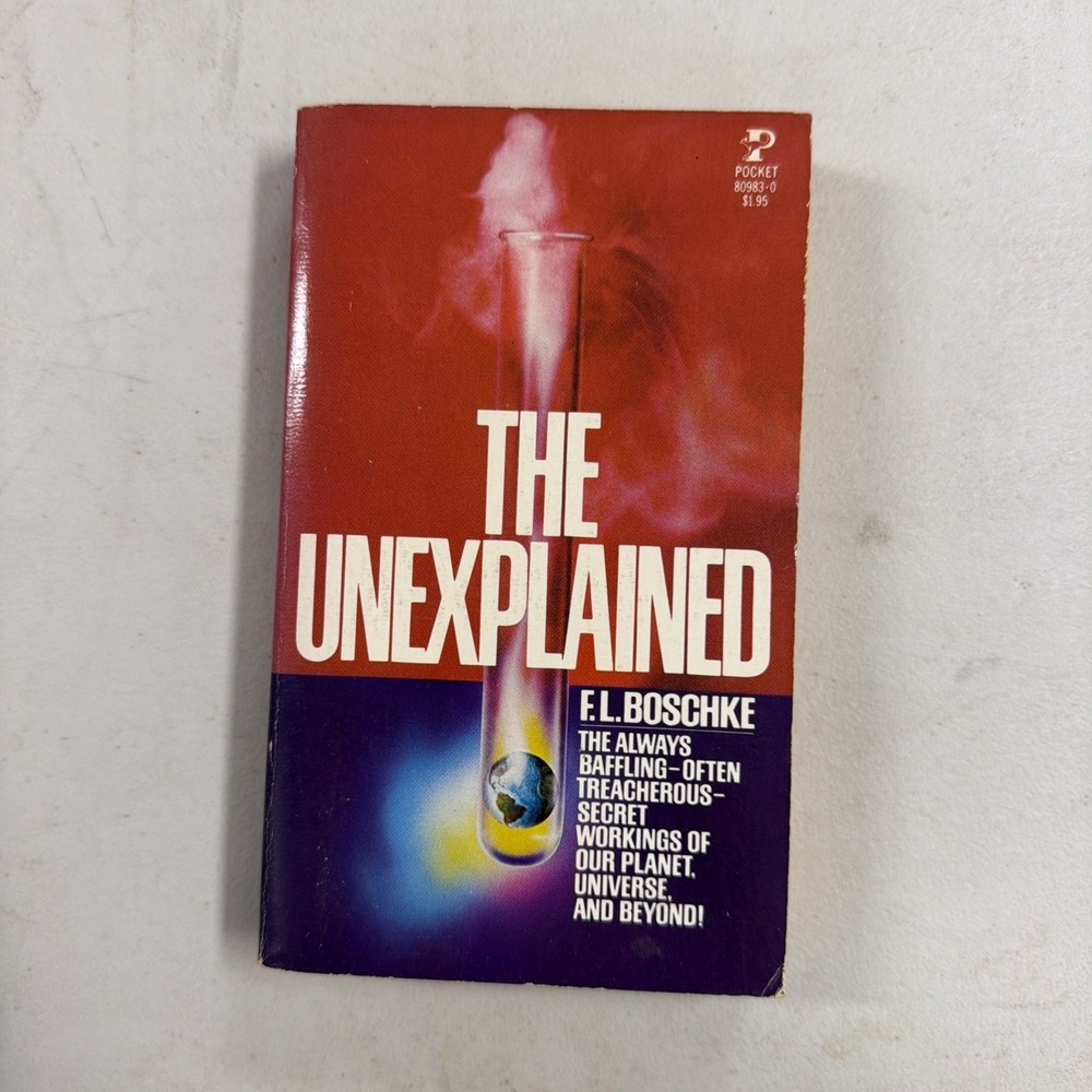 The Unexplained F.L. Boschke Paperback Book Pocket Nonfiction 80983-0 English